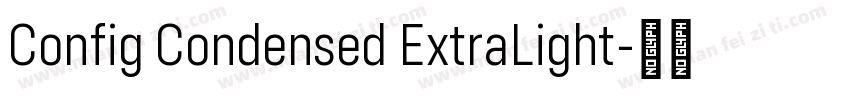 Config Condensed ExtraLight字体转换